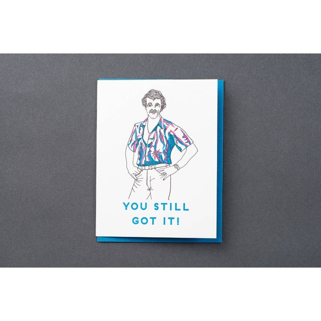 You Still Got It Guy Throwback Card