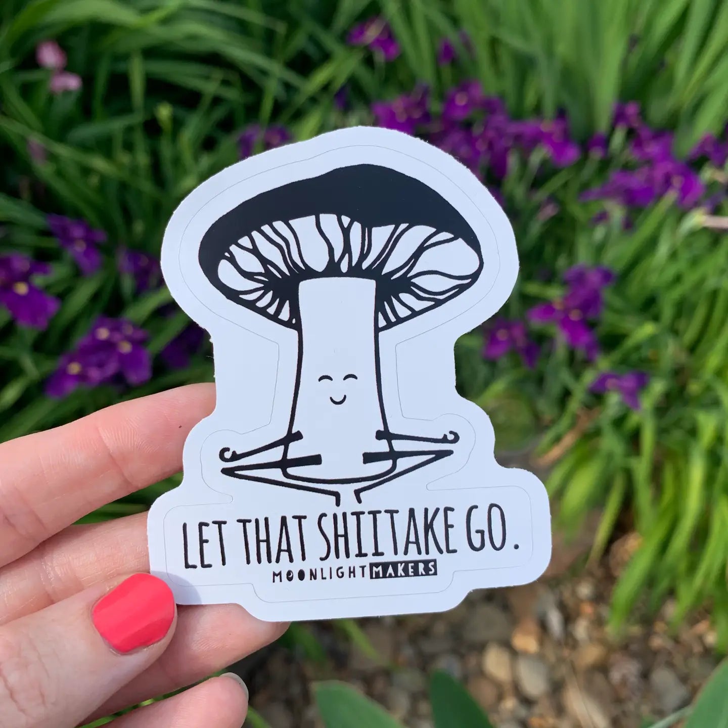 Let That Shiitake Go Sticker