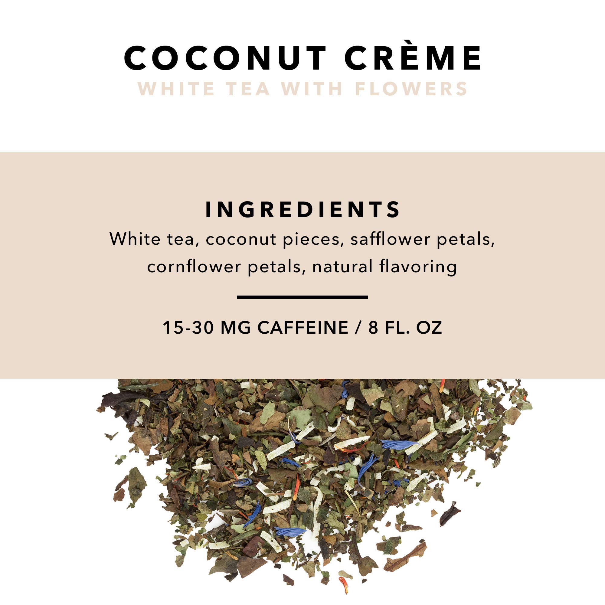 Loose Leaf Flavored Tea Tin - Coconut Crème - White Tea