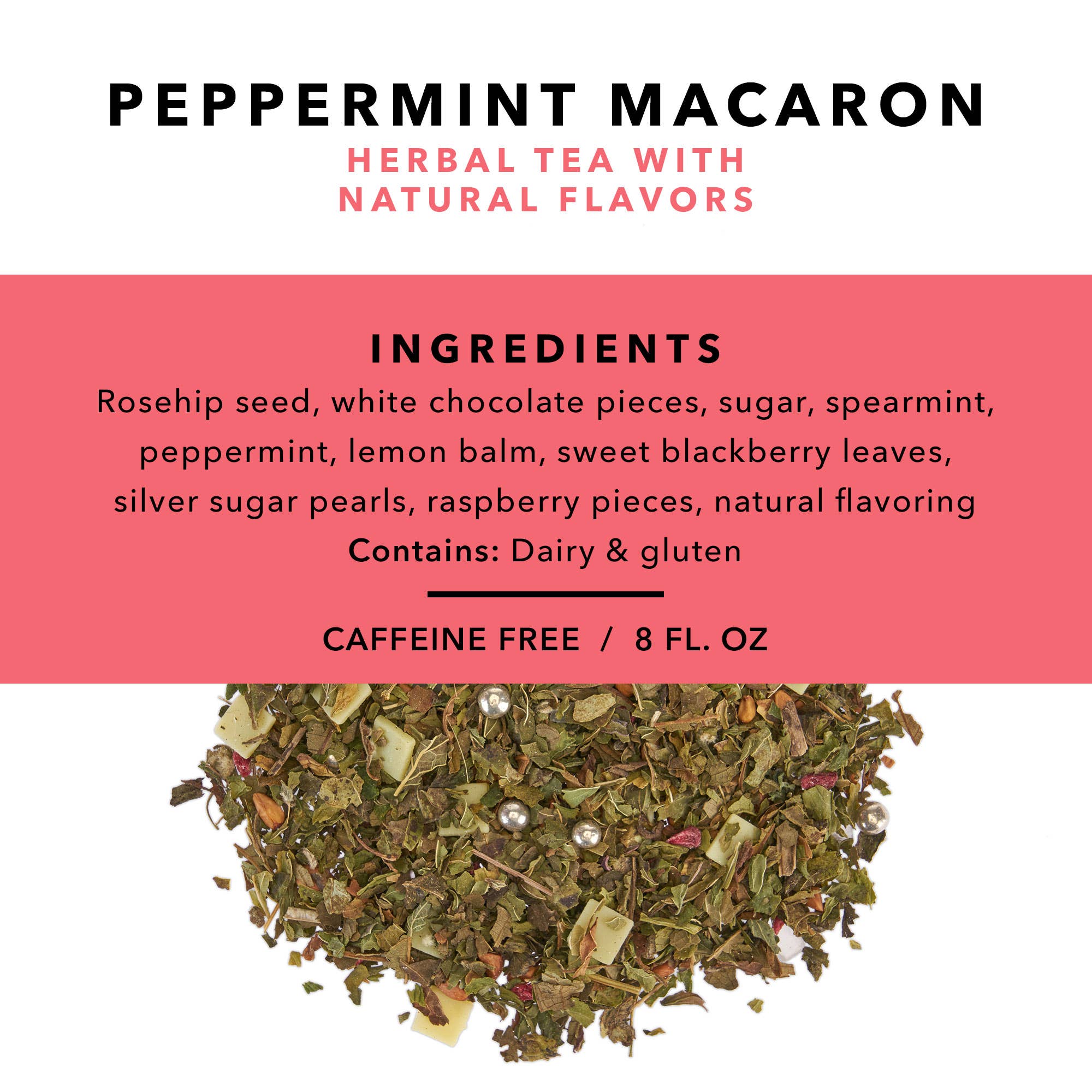 Loose Leaf Flavored Tea Tin - Peppermint Macaron -Herbal Tea