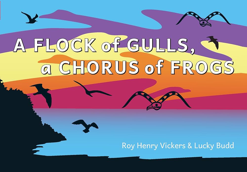 A Flock of Gulls, A Chorus of Frogs