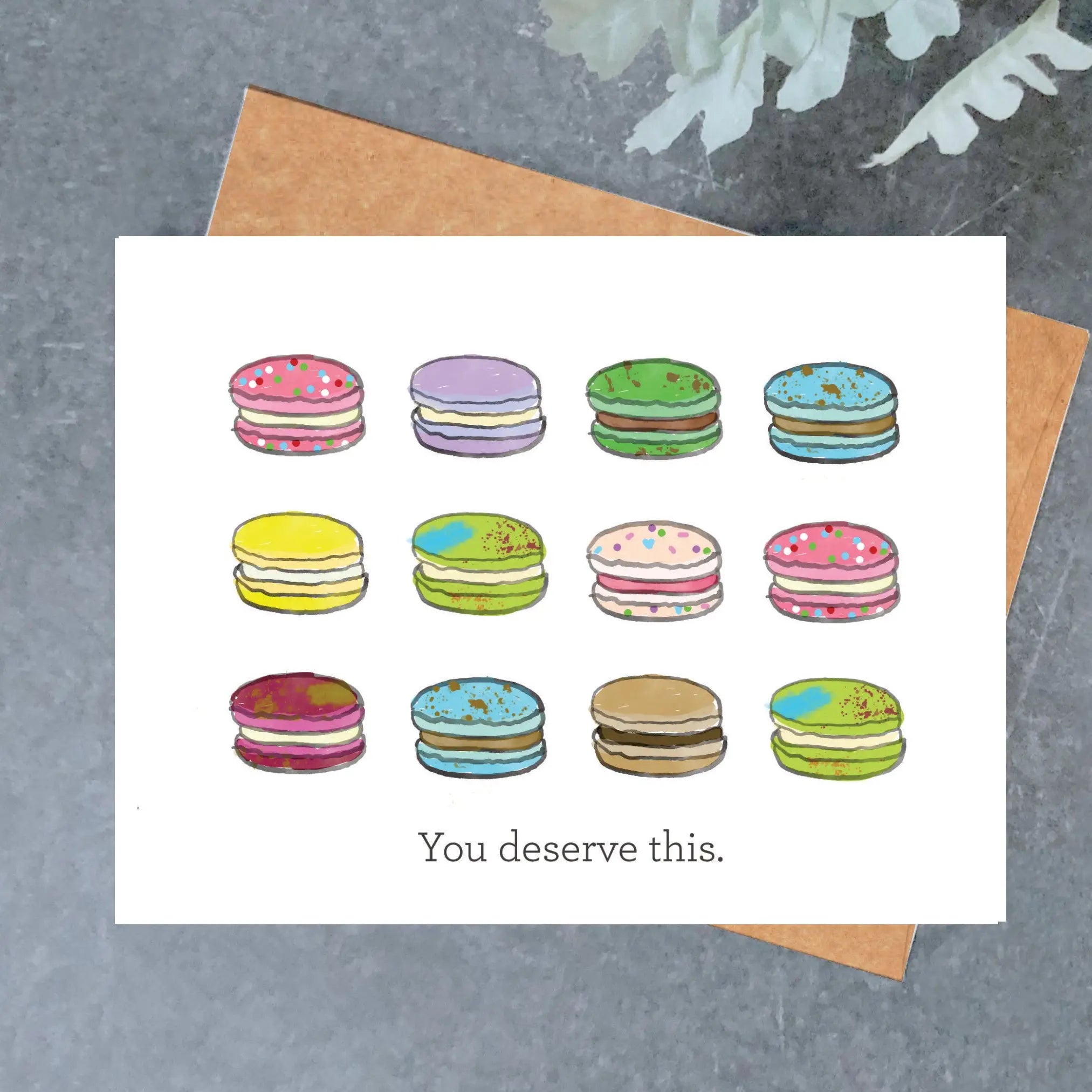 Macaron You Deserve This Card