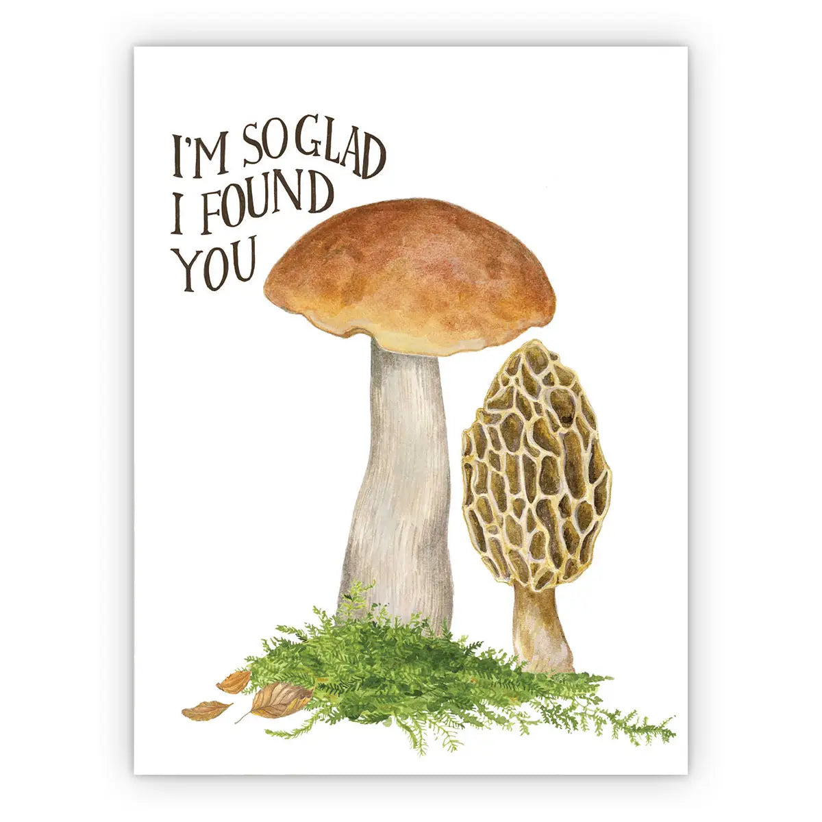 I'm So Glad I Found You Greeting Cards