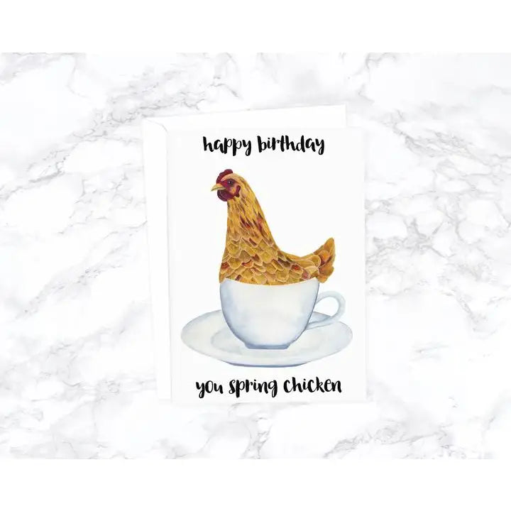 Happy Birthday You Spring Chicken