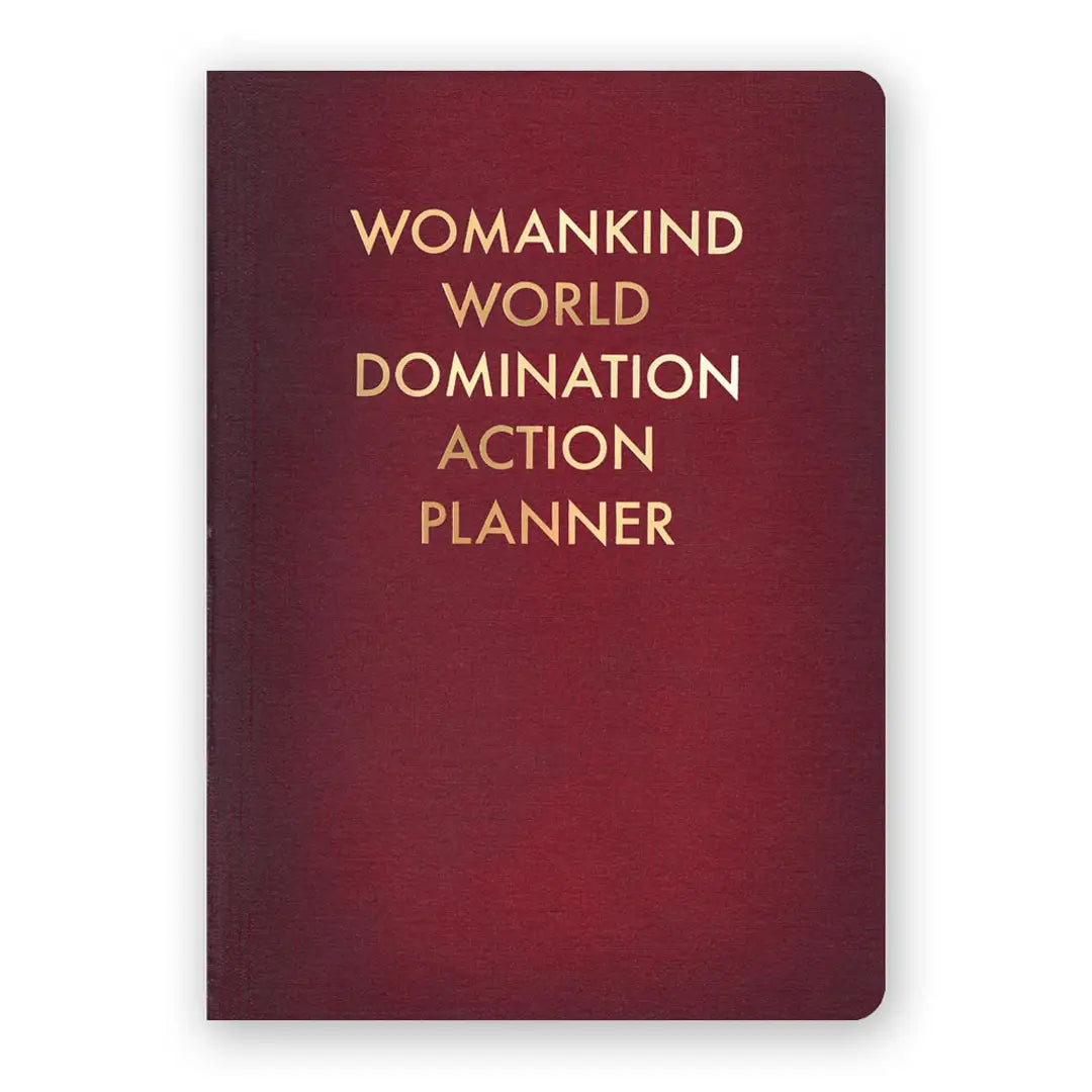 Womankind, World Domination Action Planner