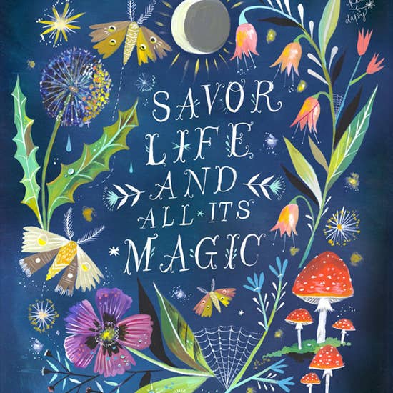 Savor Life Art Print