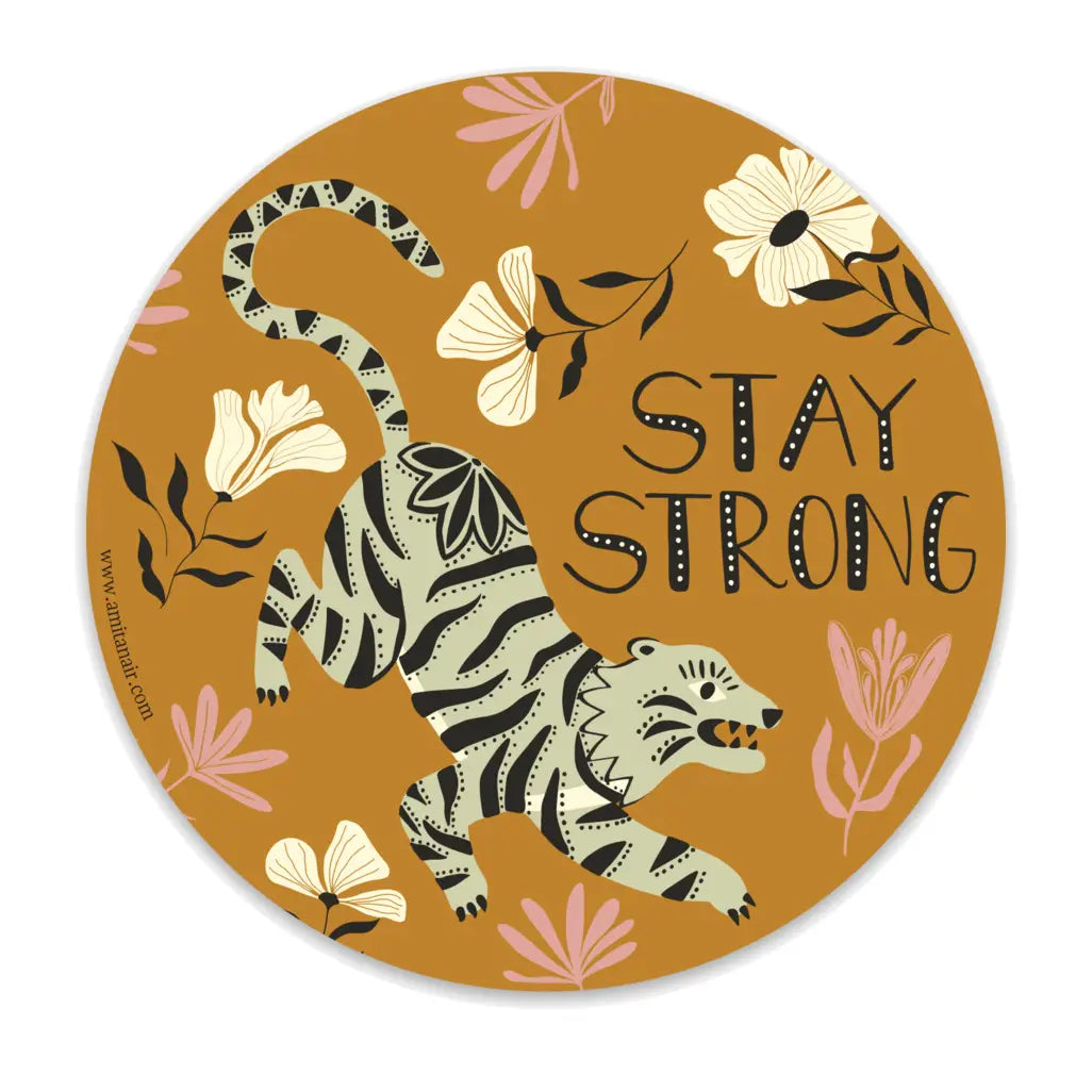 Stay Strong Vinyl Sticker