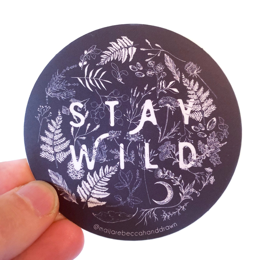 Stay Wild Sticker